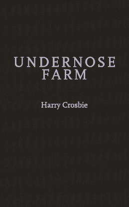 Undernose farm